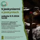 S jaskyniarmi o jaskyniach