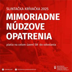 MIMORIADNA SITUÁCIA V SÚVISLOSTI S NÁKAZOU SLINTAČKY A KRÍVAČKY
