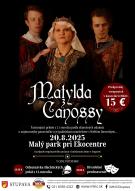 Plagát - MATYLDA Z CANOSSY 20.8.2025
