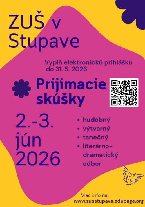 POZVÁNKA NA  PRÍJMACIE  SKÚŠKY  DO  ZUŠ  STUPAVA 1