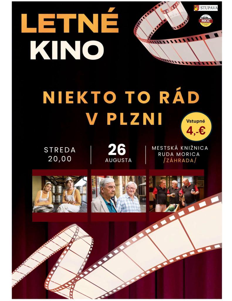 Letné kino - Niekto to rád v Plzni . plagát, viac informácií v texte správy. 