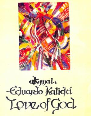 VÝSTAVA EDUARDA KALICKÉHO - LOVE OF GOD