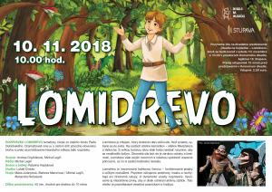 DIVADELNÁ ROZPRÁVKA LOMIDREVO