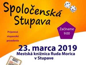 STUPAVA BUDE OPÄŤ SPOLOČENSKÁ 